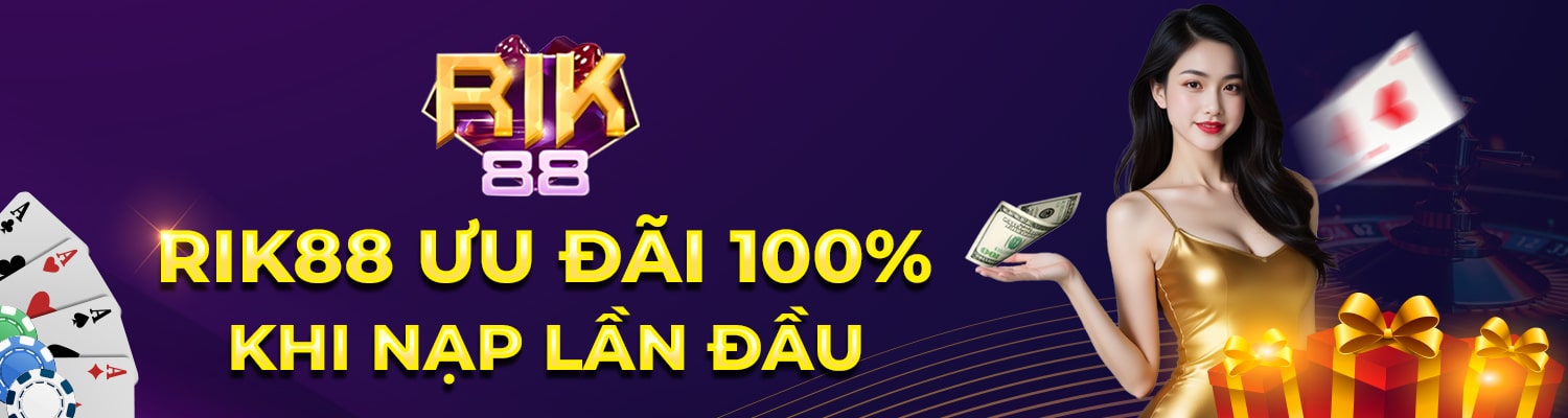 rik88-uu-dai-nap-dau