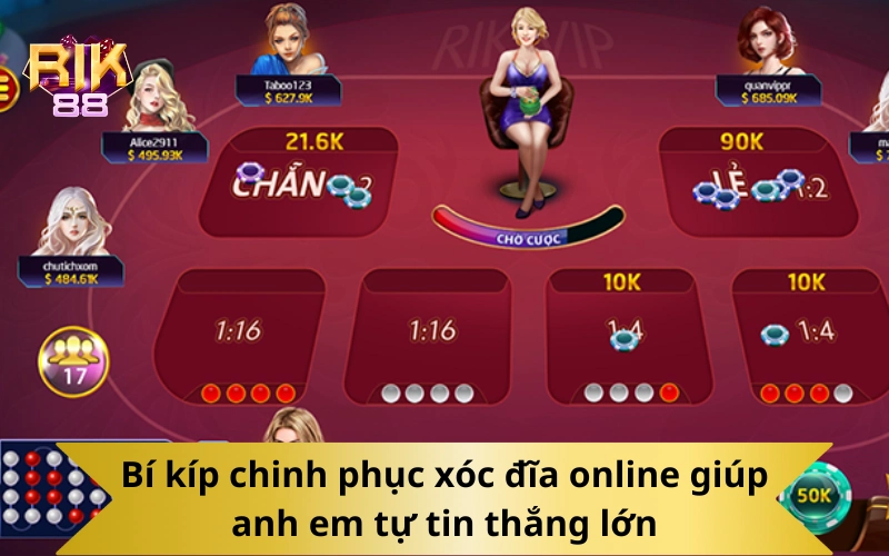 Bí kíp chinh phục xóc đĩa online giúp anh em tự tin thắng lớn