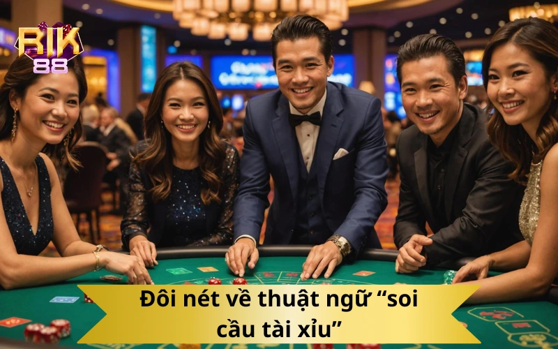 Đôi nét về thuật ngữ “soi cầu tài xỉu”