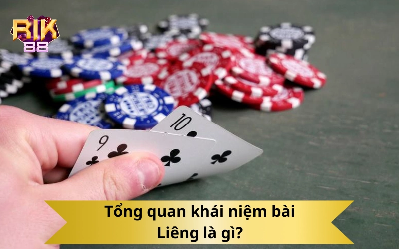 Tổng quan khái niệm bài Liêng là gì?
