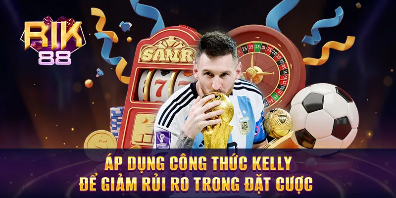 Công Thức Kelly