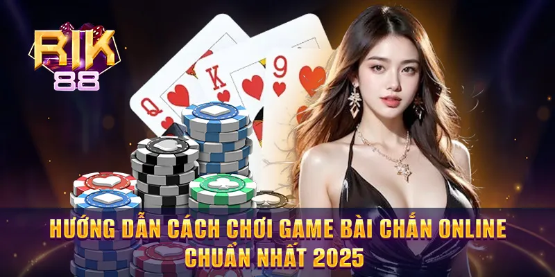Game bài chắn online